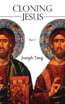 portada cloning jesus: part 1 (en Inglés)