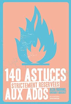 portada 140 Astuces Strictement Réservées aux Ados (Documentaires)