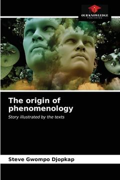portada The origin of phenomenology