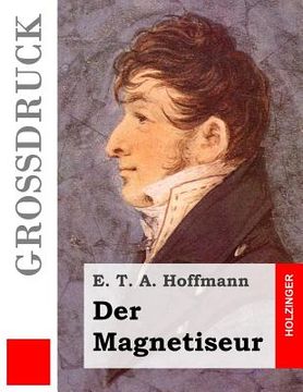 portada Der Magnetiseur (Großdruck) (in German)