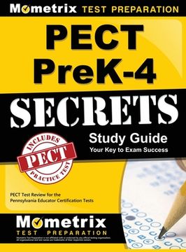 portada Pect Prek-4 Secrets Study Guide: Pect Test Review for the Pennsylvania Educator Certification Tests (en Inglés)