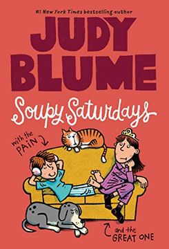portada Soupy Saturdays With the Pain and the Great one (Pain and the Great one Series) (en Inglés)
