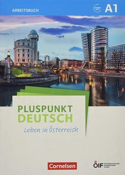 portada Pluspunkt Deutsch - Leben in Österreich / a1 - Arbeitsbuch mit Audio-Mp-3 Download und Lösungen (en Alemán)