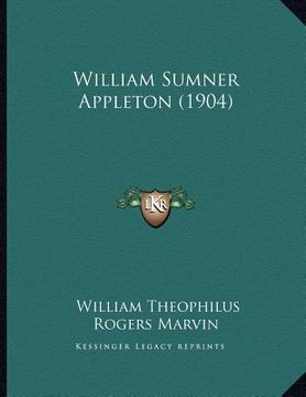 portada william sumner appleton (1904) (en Inglés)