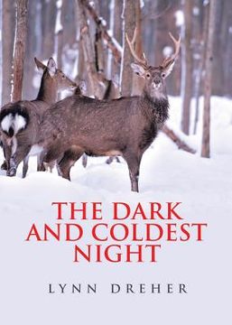 portada The Dark and Coldest Night (in English)