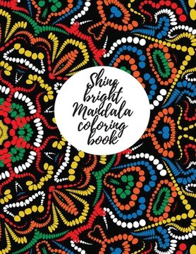 portada Shine bright mandala coloring book for adults