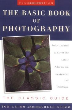 portada The Basic Book of Photography: The Classic Guide 