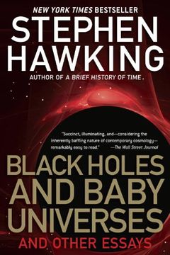 portada Black Holes and Baby Universes and Other Essays (libro en Inglés)