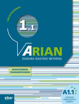 portada Arian A1. 1. Lan-Koadernoa: (+Erantzunak) (in Basque)