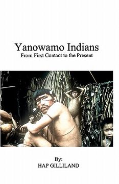 portada yanowamo indians from first contact to the present