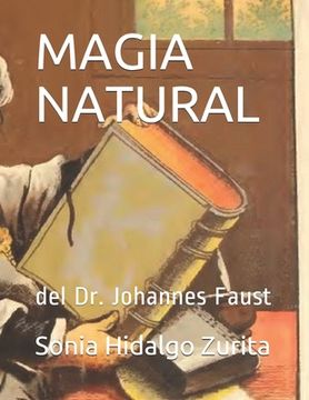 portada Magia Natural del Dr. Johannes Faustus: el triple sometimiento del infierno.