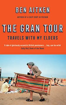 portada The Gran Tour: Travels With my Elders (en Inglés)