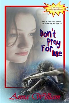 portada Don't Pray For Me (in English)