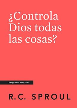 portada Controla Dios Todas las Cosas? (in Spanish)