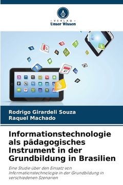 portada Informationstechnologie als pädagogisches Instrument in der Grundbildung in Brasilien (in German)
