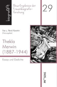 portada Niemand war da, uns vor der Tollwut von Analphabeten zu Schützen! " Thekla Merwin (1887-1944) Essays und Gedichte (en Alemán)