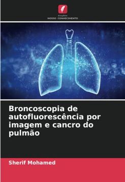 portada Broncoscopia de Autofluorescência por Imagem e Cancro do Pulmão