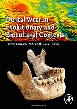 portada Dental Wear in Evolutionary and Biocultural Contexts (en Inglés)