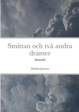 portada Smittan och två andra dramer (en Sueco)