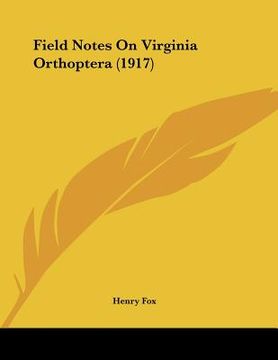 portada field notes on virginia orthoptera (1917)