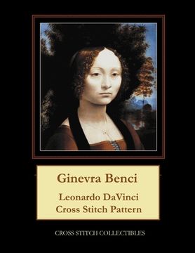 portada Ginevra Benci: Leonardo DaVinci Cross Stitch Pattern (en Inglés)
