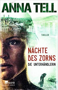 portada Nächte des Zorns (Die Unterhändlerin, Band 2) (in German)