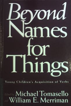 portada Beyond Names for Things: Young Children's Acquisition of Verbs (en Inglés)
