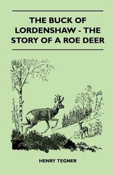 portada the buck of lordenshaw - the story of a roe deer (en Inglés)