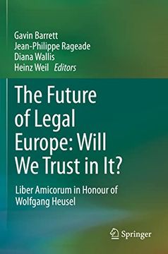 portada The Future of Legal Europe: Will we Trust in it? (en Inglés)