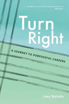portada Turn Right: A Journey to Purposeful Careers (in English)