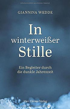 portada In Winterweißer Stille: Ein Begleiter Durch die Dunkle Jahreszeit (en Alemán)