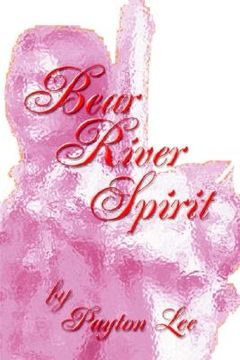 portada bear river spirit (en Inglés)