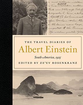portada The Travel Diaries of Albert Einstein: South America, 1925 (en Inglés)