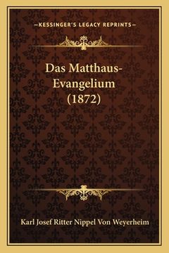 portada Das Matthaus-Evangelium (1872) (en Alemán)