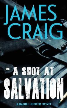 portada A Shot At Salvation (in English)