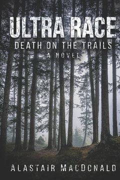 portada Ultra Race: Death on the Trails (en Inglés)