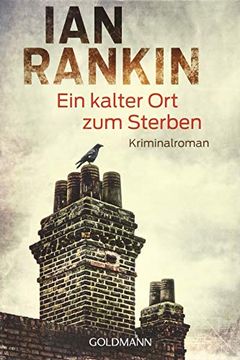portada Ein Kalter ort zum Sterben: Ein Inspector-Rebus-Roman 21 - Kriminalroman (in German)