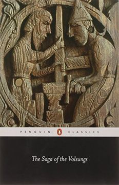 portada The Saga of the Volsungs: The Norse Epic of Sigurd the Dragon Slayer (Penguin Classics) (en Inglés)
