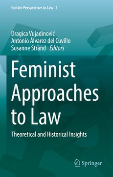 portada Feminist Approaches to Law: Theoretical and Historical Insights (en Inglés)
