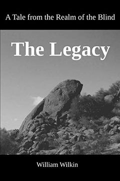 portada The Legacy: A Tale From the Realm of the Blind (en Inglés)
