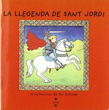portada La llegenda de Sant Jordi (Vull llegir!) (en Catalá)