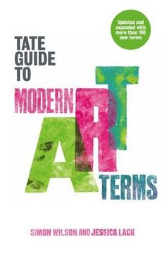portada The Tate Guide to Modern Art Terms: Updated & Expanded Edition
