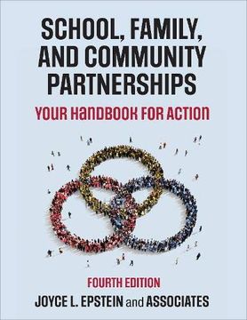 portada School, Family, and Community Partnerships: Your Handbook for Action (en Inglés)