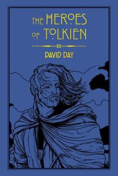 portada Heroes of Tolkien (Tolkien Illustrated Guides) 