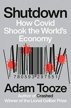 portada Shutdown: How Covid Shook the World'S Economy (in English)