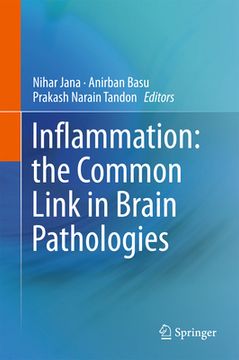 portada Inflammation: The Common Link in Brain Pathologies (en Inglés)