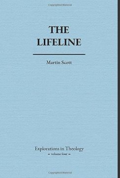 portada The Lifeline (4) (Explorations in Theology) (en Inglés)