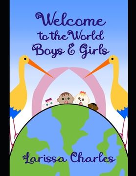 portada Welcome to the World Boys and Girls! (in English)