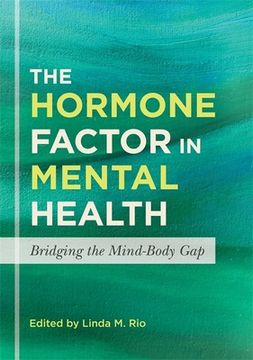 portada The Hormone Factor in Mental Health: Bridging the Mind-Body Gap