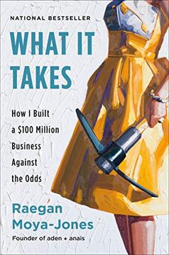 portada What it Takes: How i Built a $100 Million Business Against the Odds (en Inglés)